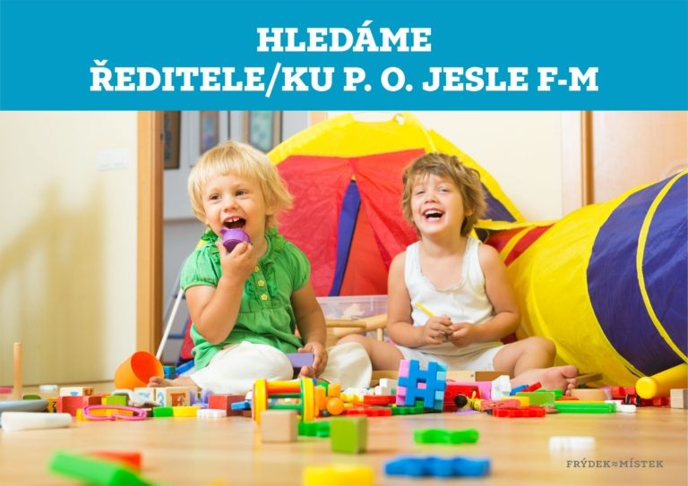 Výběrové řízení na ředitele p. o. Jesle F-M
