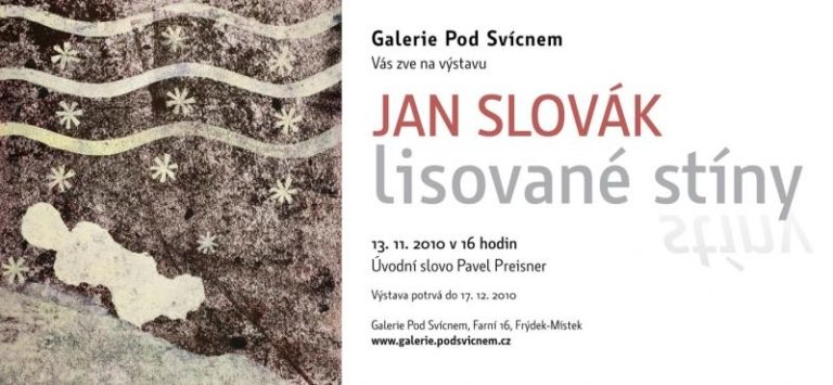 Jan Slovák v Galerii Pod Svícnem