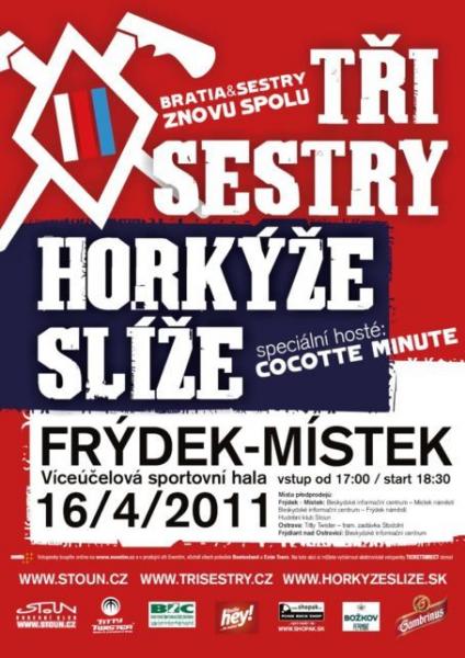 TŘI SESTRY, HORKÝŽE SLÍŽE a COCOTTE MINUTE – VÍCEÚČELOVÁ SPORTOVNÍ HALA FM