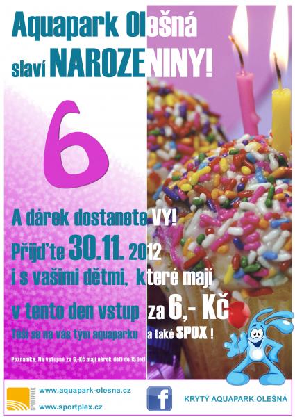 Krytý aquapark oslaví 6. výročí