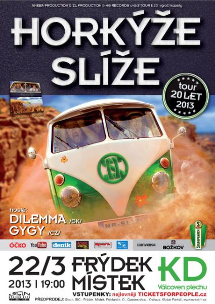 Horkýže Slíže ve Frýdku-Místku!