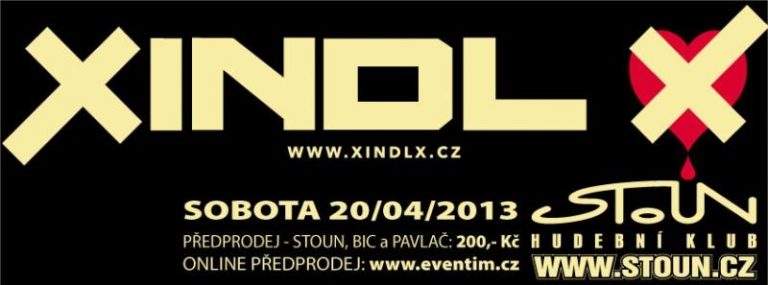 XINDL X POPRVÉ VE STOUNU!