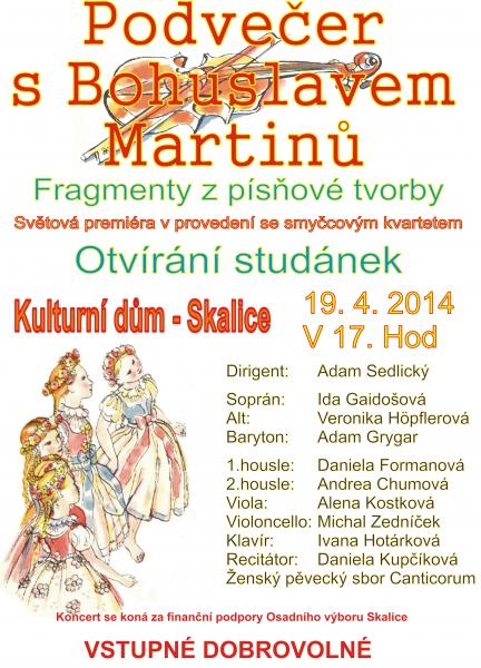 Podvečer s Bohuslavem Martinů ve Skalici – 19. 4. 2014