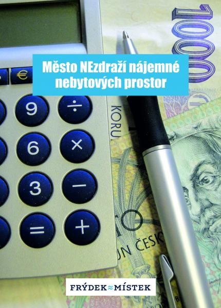 Město NEzdraží nájemné nebytových prostor