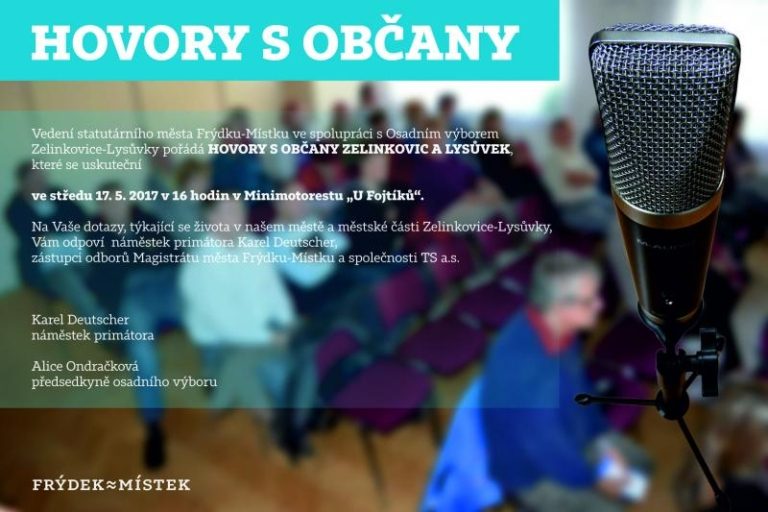 Hovory s občany Zelinkovic a Lysůvek dne 17. května 2017