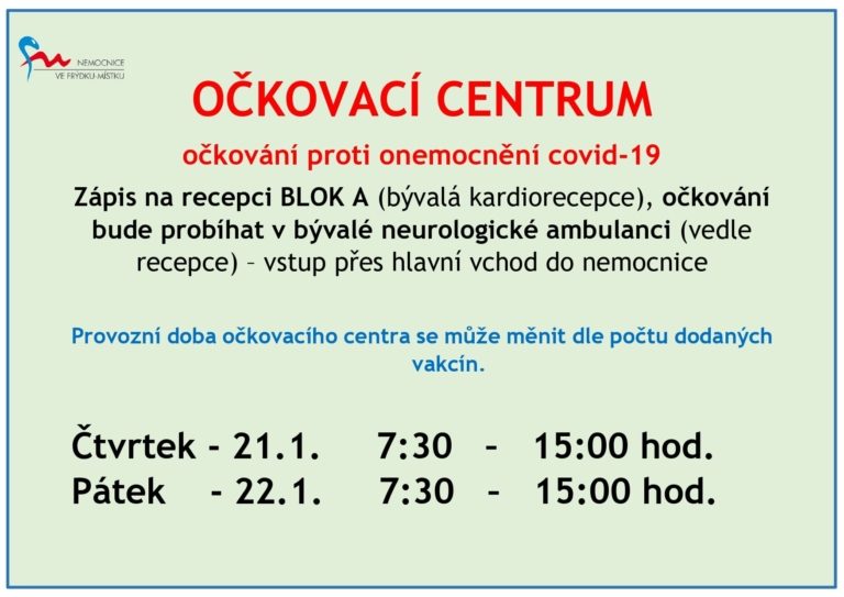 NEMOCNICE – ZMĚNY OČKOVACÍHO CENTRA I PROVOZNÍ DOBY