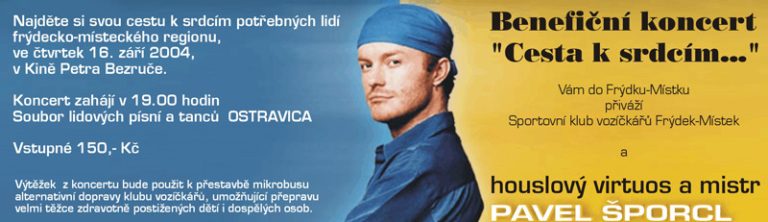 Pavel Šporcl bude hrát na dobročinné účely