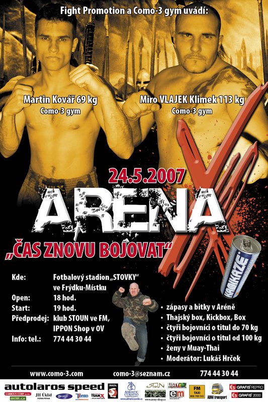24.5. 2007 ARÉNA X