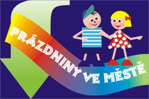 PRÁZDNINY VE MĚSTĚ = STOP NUDĚ