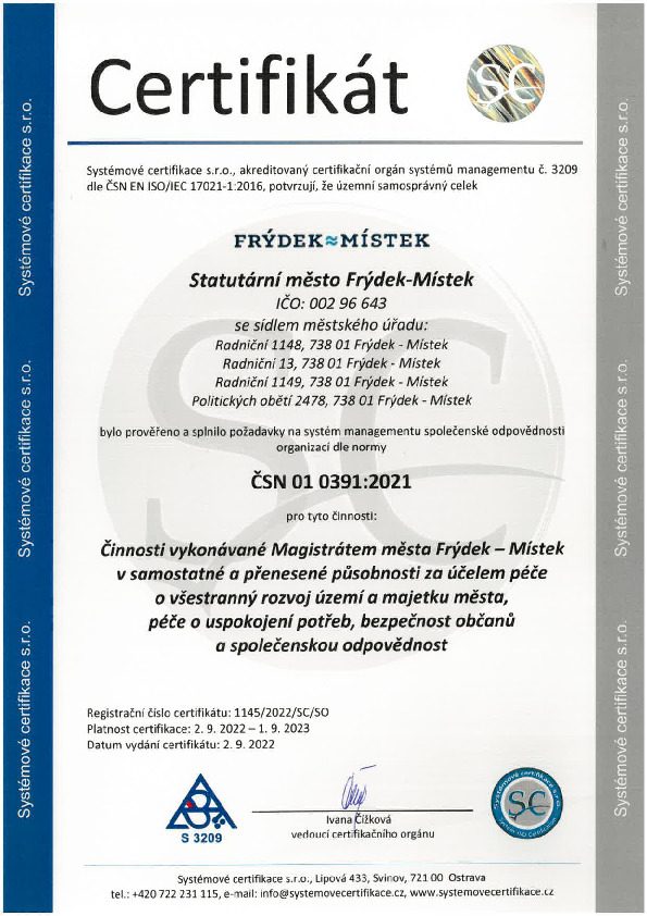 FRÝDECKO-MÍSTECKÝ MAGISTRÁT OBSTÁL NA VÝBORNOU, ZA SVÉ PŮSOBENÍ ZÍSKAL CERTIFIKÁT