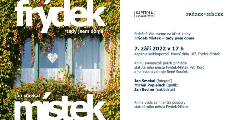 POZVÁNÍ NA KŘEST FOTOKNIHY O FRÝDKU-MÍSTKU