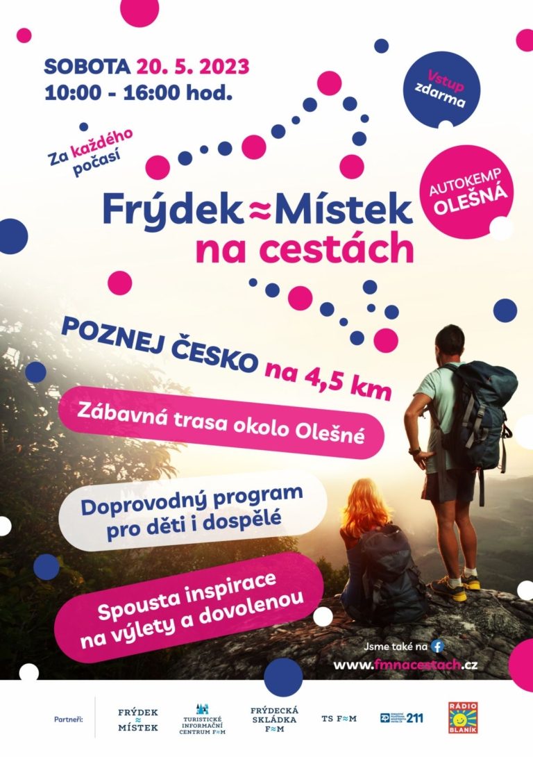 FRÝDEK≈MÍSTEK NA CESTÁCH BUDE PLNÝ INSPIRACE A ZÁŽITKŮ
