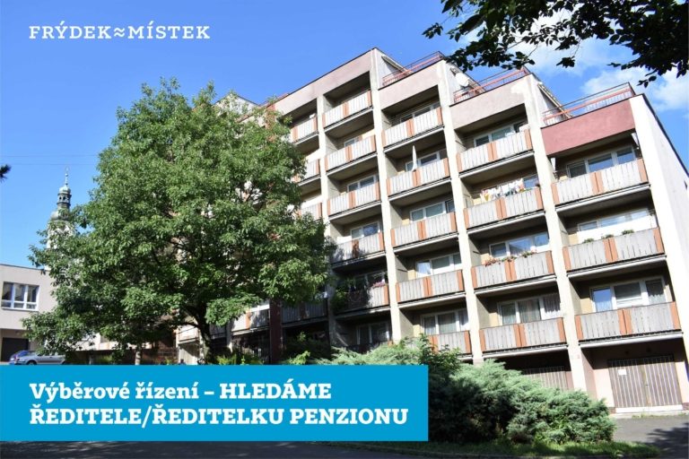 VÝBĚROVÉ ŘÍZENÍ: HLEDÁME ŘEDITELE/ŘEDITELKU PENZIONU PRO SENIORY